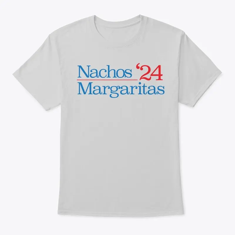 Nachos Margaritas '24 Election