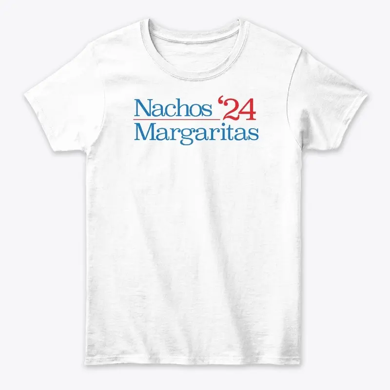 Nachos Margaritas '24 Election